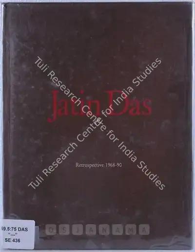 Das, Jatin (Artist). Jatin Das - Retrospective 1968 - 1990. New Delhi: ITC Maurya Sheraton, 1990 | Solo Exhibition Catalogue  | 00882161