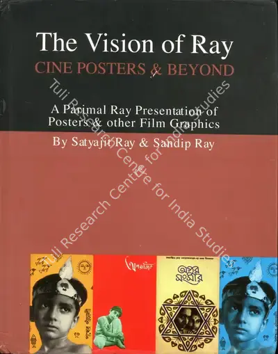 Satyajit Ray (Author), The Vision of Ray, 2005, Authored Book