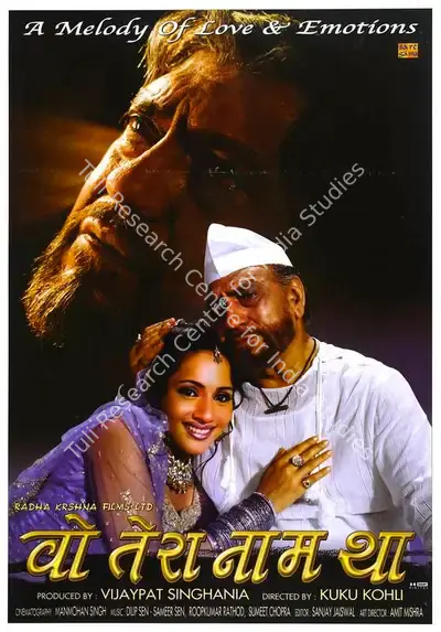 Vijaypat Singhania (Producer), Woh Tera Naam Tha, 2004, Full Sheet Poster
