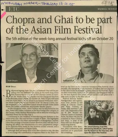MSM Desai (Reporter), Chopra and Ghai to be part of the Asian Film Festival, 2005, Newspaper Clipping