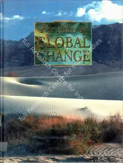 Lothar Beckel (Editor), The Atlas of Global Change, 1998, Edited Book