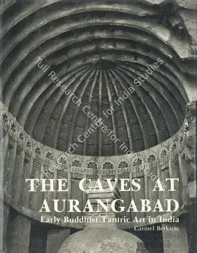 Carmel Berkson (Author), The Caves at Aurangabad, 1986, Authored Book