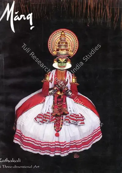 Pal, Pratapaditya (General Editor), D. Appukuttam Nair and K. Ayyappa Paniker (Guest Editors). Marg - Kathakali- A Three-dimensional Art. 44(4). Bombay: J.J. Bhabha, 1993 | Magazine | FineArts | 00760336