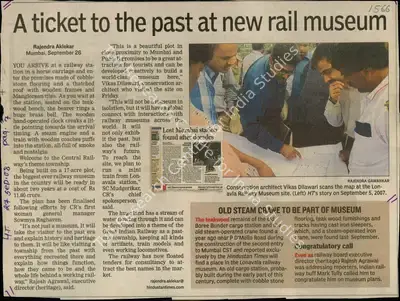 Rajendra Aklekar (Reporter), A Ticket to the Past at New Rail Museum, 2008, Newspaper Clipping