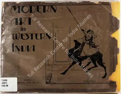 Kanaiyalal H. Vakil (Editor), Modern Art in Western India, 1934, Edited Book