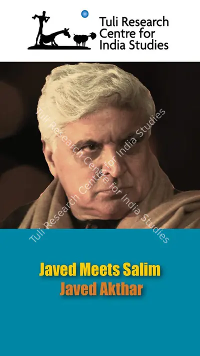 Tuli Research Centre for India Studies (Editor), Javed Meets Salim - Javed Akhtar, 2019, In-house Video