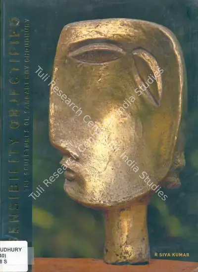 R. Siva Kumar (Author), Sensibility Objectified, 2009, Authored Book
