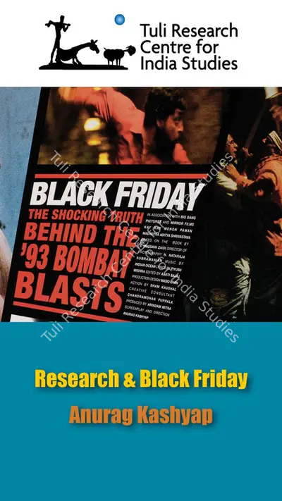 Tuli Research Centre for India Studies (Editor), Research & Black Friday - Anurag Kashyap, 2007, In-house Video