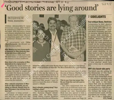 Vishal Bharadwaj (Reporter), Good Stories Are Lying Around, 2005, Newspaper Clipping