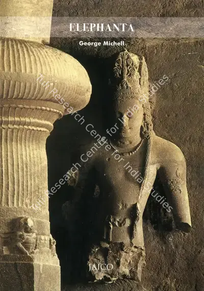 George Michell (Author), Elephanta, 2014, Authored Book