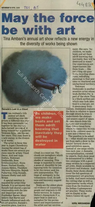 Gopal Mirchandani (Reporter), May the force be with Art, 2006, Newspaper Clipping