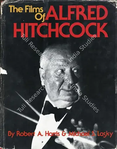 Robert A. Harris (Author), The Films of Alfred Hitchcock, 1976, Authored Book