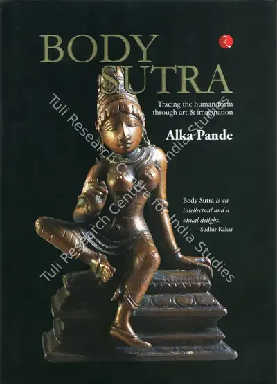 Alka Pande (Author), Body Sutra, 2019, Authored Book