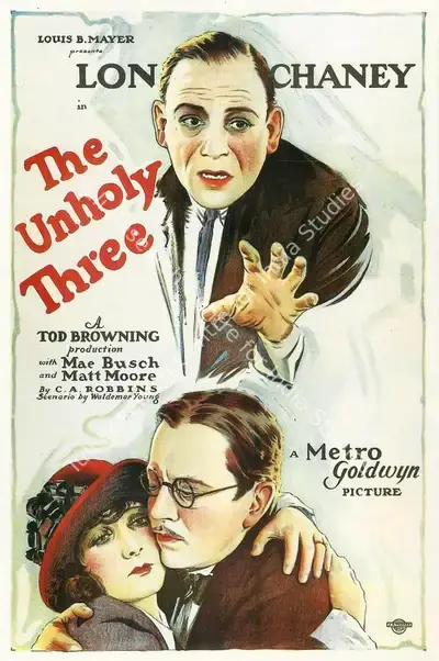 Mayer, Louis B. (Producer), The Unholy Three, 1925 | Poster | CinemaEducation | 00892145