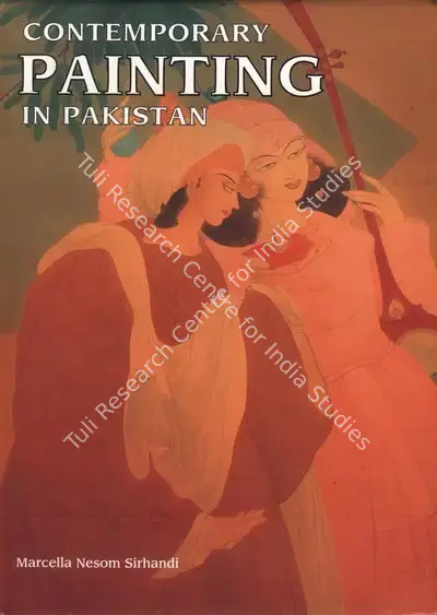 Marcella Sirhandi (Author), Contemporary Painting in Pakistan, 1996, Authored Book