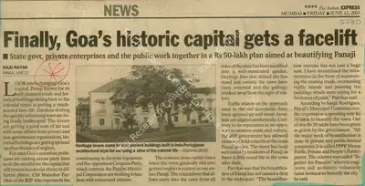 Raju Nayak (Reporter), Finally, Goa's Historic Capital Gets a Facelift, 2003, Newspaper Clipping