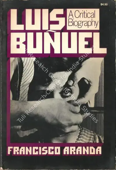 Francisco Aranda (Author), Luis Bunuel, 1976, Authored Book