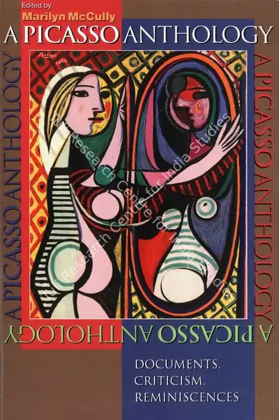 Marilyn McCully (Editor), A Picasso Anthology, 1981, Edited Book