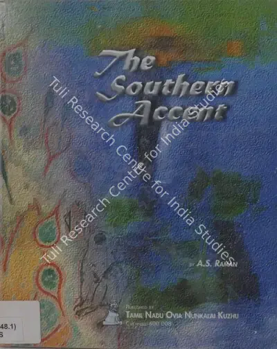 A.S. Raman (Author), The Southern Accent, 2001, Authored Book
