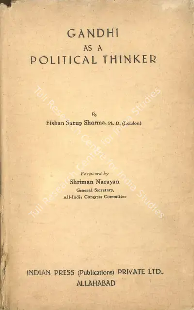 Bishan Sarup Sharma (Author), Gandhi as a Political Thinker, 1956, Authored Book