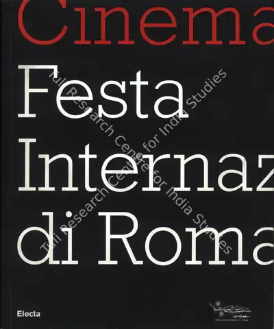Musica Per Roma (Chairman), Cinema Festa Internazionale di Rome, 2006, International Film Festival Catalogue