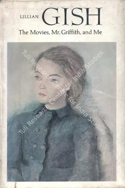 Lillian Gish (Author), Lillian Gish, 1969, Authored Book