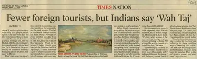Atul Sethi (Reporter), Fewer Foreign Tourists, but Indians say 'Wah Taj', 2009, Newspaper Clipping