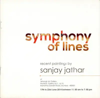Sanjay Jathar (Artist), Symphony of lines, 2014, Solo Exhibition Catalogue