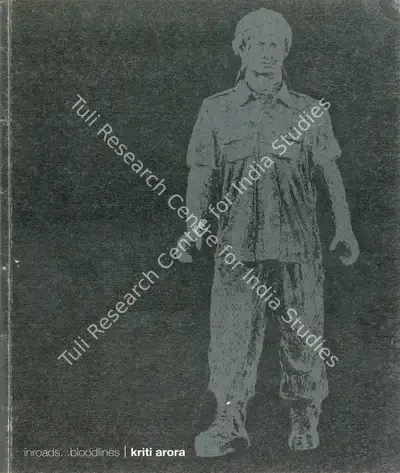 Kriti Arora (Artist), Inroads…Bloodlines, 2007, Solo Exhibition Catalogue