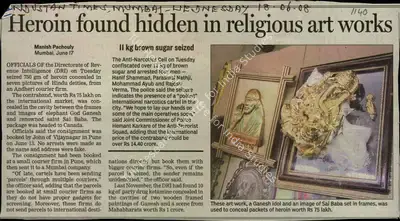Manish Pachaouly (Reporter), Heroin Found Hidden in Religious Artworks, 2008, Newspaper Clipping