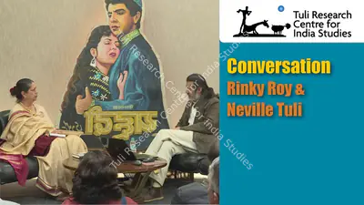Tuli Research Centre for India Studies (Editor), Conversation: Rinki Roy Bhattacharya & Neville Tuli, 2019, In-house Video