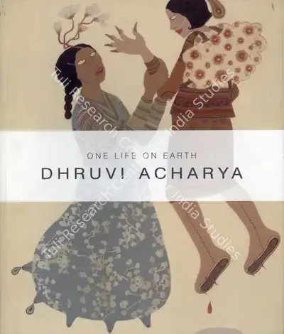 Dhruvi Acharya (Artist), One Life on Earth, 2008, Solo Exhibition Catalogue