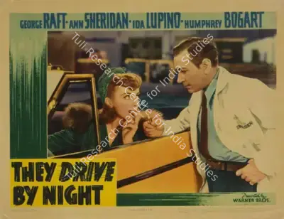 Raoul Walsh (Director), They Drive by Night, 1940, Lobby Card