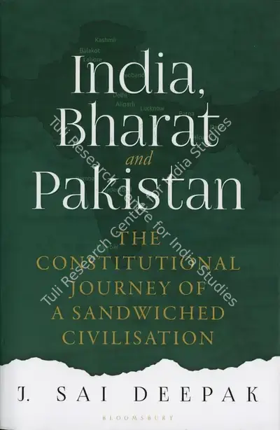 J. Sai Deepak (Author), India, Bharat and Pakistan, 2022, Authored Book
