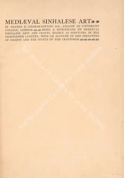 Coomaraswamy, Ananda  (Author). Medieval Sinhalese Art. 1908 | Authored Book | Scholarship | 00137710