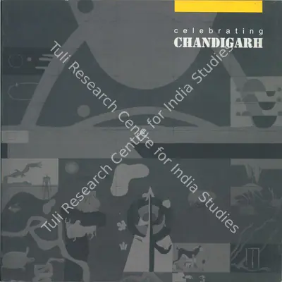Jaspreet Takhar (Editor), Celebrating Chandigarh, 2001, Edited Book