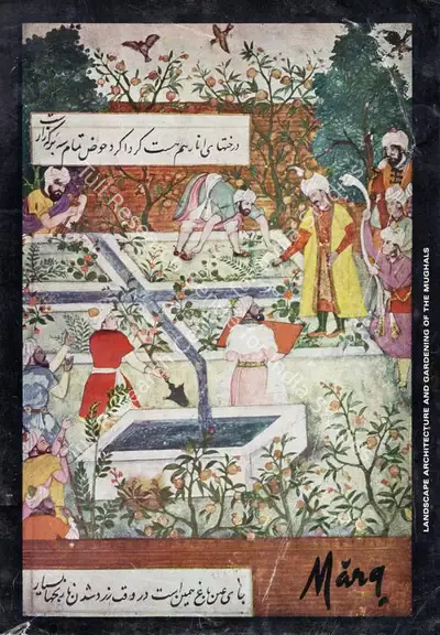 Anand, Mulk Raj (General Editor) and Geeti Muzaffar Ali (Assistant Editor). Marg -  Landscape Architecture and Gardening of the Mughals. 26(1). Bombay: Mulk Raj Anand, December 1972 | Magazine | FineArts | 00760262