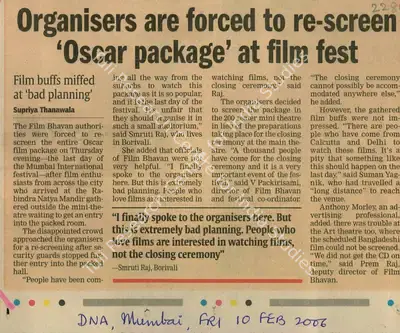 Supriya Thaanawala (Reporter), Organisers Are Forced to Re-Screen 'Oscar Package' At Film Fest, 2006, Newspaper Clipping