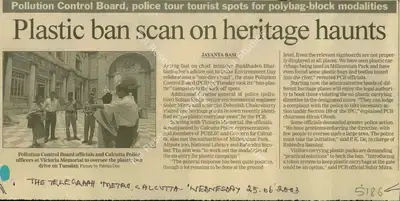 Jayanta Basu (Reporter), Plastic ban scan on Heritage Hounts, 2003, Newspaper Clipping