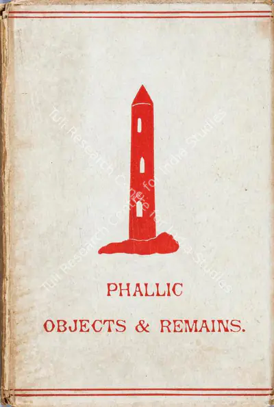 Hargrave Jennings (Author), Phallic Objects & Remains, 1889, Authored Antiquarian Book