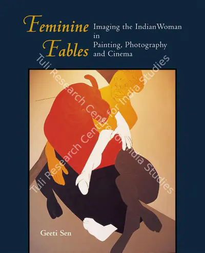Geeti Sen (Author), Feminine Fables, 2002, Authored Book
