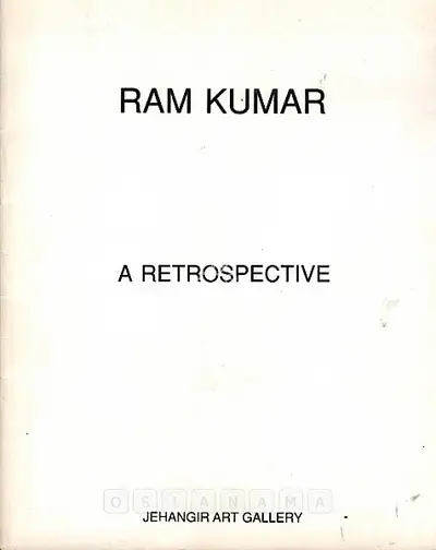 Ramkumar (Artist). Ram Kumar - A Retrospective. New Delhi: Vadehra Art Gallery, 1994 | Solo Exhibition Catalogue  | 00882623