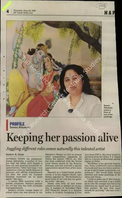 Sanjeev K. Ahuja (Reporter), Keeping Her Passions Alive, 2006, Newspaper Clipping