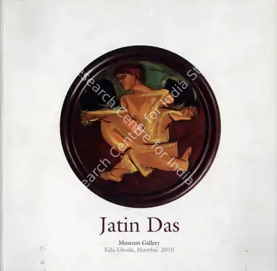 Jatin Das (Artist), Jatin Das, 2010, Solo Exhibition Catalogue