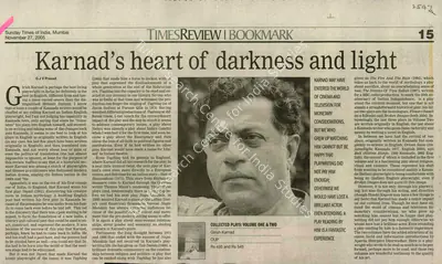G.J.V. Prasad (Reporter), Karnad's heart of Darkness and Light, 2005, Newspaper Clipping