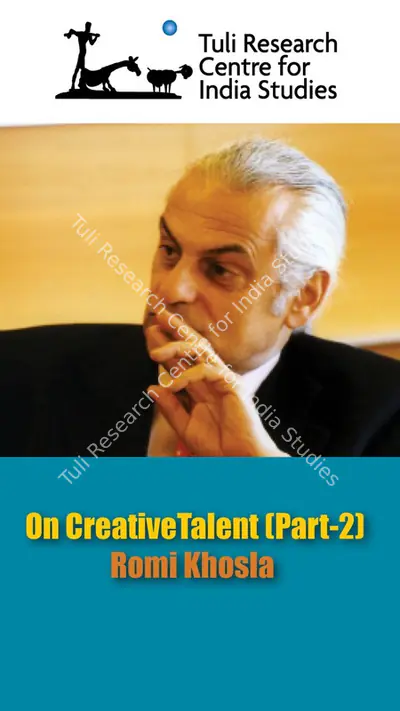 Tuli Research Centre for India Studies (Editor), Romi Khosla on CreativeTalent (Part 2), 2007, In-house Video