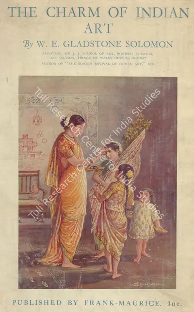 W.E. Gladstone Solomon (Author), Charm of Indian Art, 1925, Authored Antiquarian Book