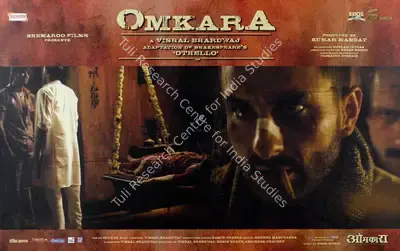 Tassaduq Hussain (Cinematographer), Omkara, 2006, Lobby Card