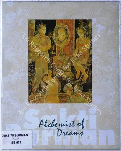 Sakti Burman (Artist), Alchemist of Dreams, 1997, Solo Exhibition Catalogue