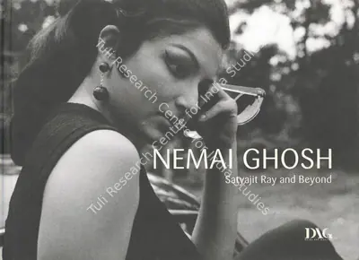 Nemai Ghosh (Author), Satyajit Ray and Beyond, 2013, Authored Book